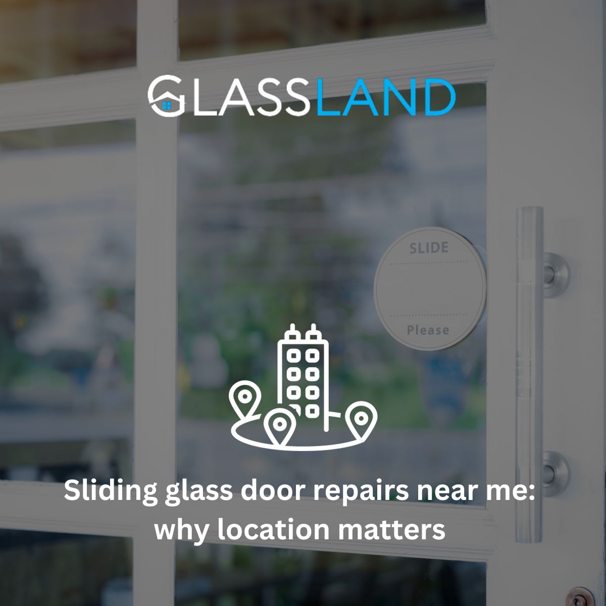 why-glass-door-repairs-location-matters